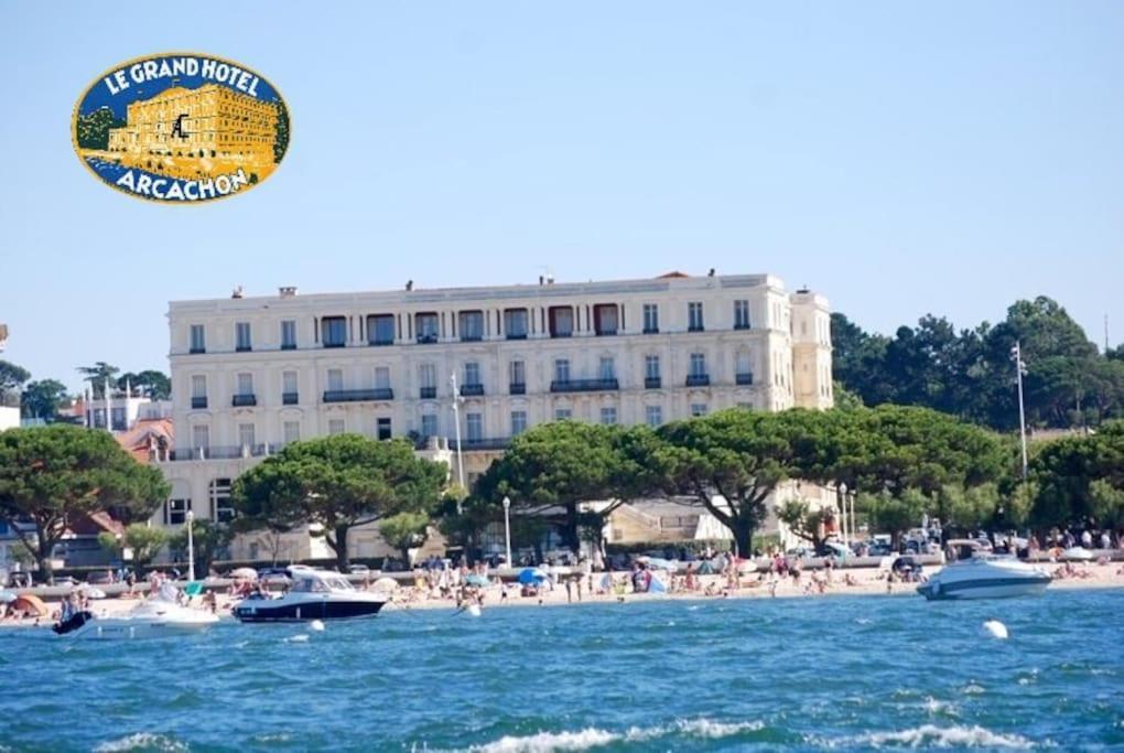 Grand Hotel - Magnifique Appartement Bord De Plage Centrale Arcachon Exterior foto